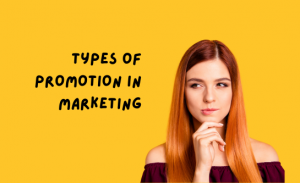 Types of promotion in marketing